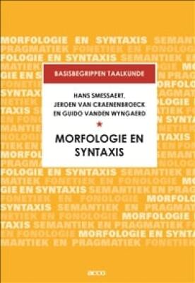Basisbegrippen Taalkunde: Morfologie en Syntaxis