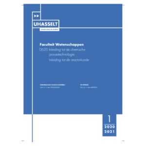 UHasselt 0620 Inleiding tot de reactorkunde - Inleiding tot de chemische procestechnologie
