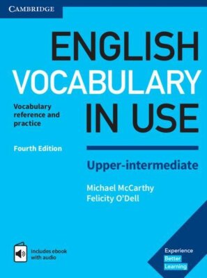 English Vocabulary in use (fourth edition)