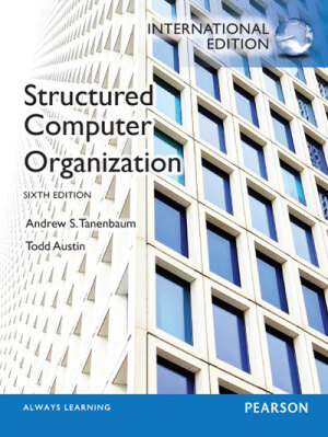 Structured Computer Organization (6th edition)