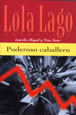 Lola lago : Poderoso Caballero