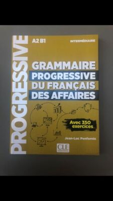 Grammaire progressive du français des affaires