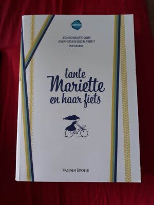Tante Mariette en haar fiets - Communicatie voor overheid en socialprofit