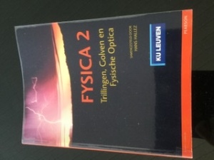 Fysica 2 : Trillingen, Golven en Optica