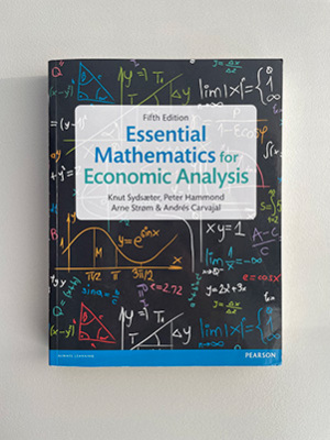 Essential Mathematics for Economic Analysis, 5th Edition