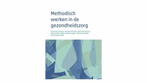 Methodisch werken in de gezondheidszorg