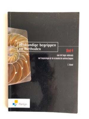 Wiskundige begrippen en methoden Deel 4