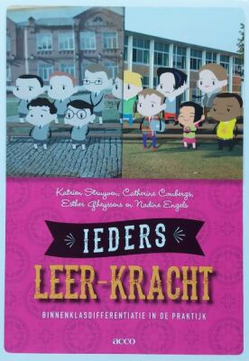 Ieders leer-kracht. Binnenklasdifferentiatie in de praktijk