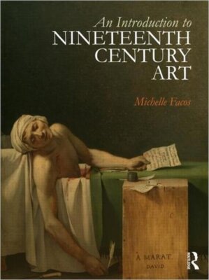 An introduction tot nineteenth century art