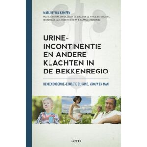 Urine-incontinentie en andere klachten in de bekkenregio