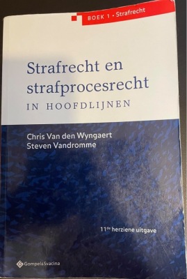 Strafrecht en strafprocesrecht in hoofdlijnen