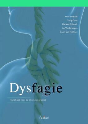 Dysfagie: handboek voor de klinische praktijk