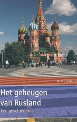 Het geheugen van Rusland. Een geschiedenis.