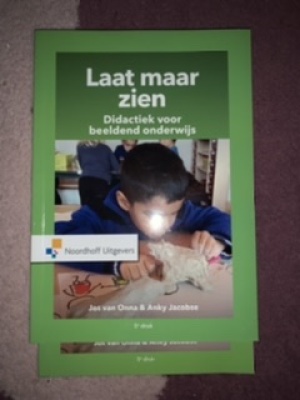 Laat maar zien. Didactiek voor beeldende onderwijs