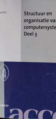 Structuur en organisatie van computersystemen: deel 3 (Basisprogrammatuur)