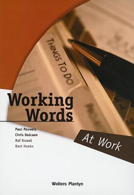 Working words (at Work)