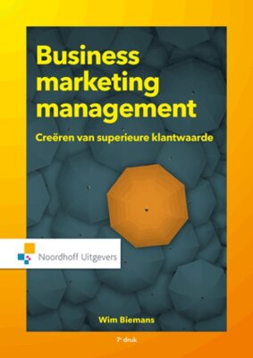 Business Marketing Management: Creëren van superieure klantwaarde