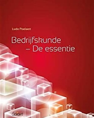 Bedrijfskunde- De essentie