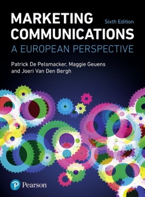 Marketing Communications: A European Perspective (Sixth Edition)