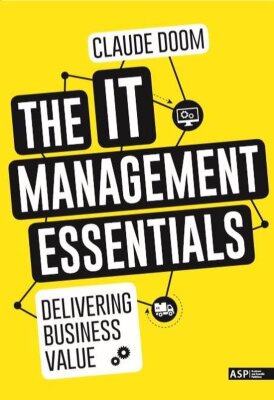 The IT management essentials - Delivering business value