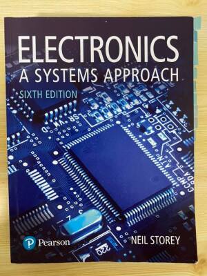 Electronics A systems approach Sixth edition