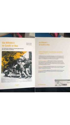 Van Wilhelm II tot Gandhi en Mao
