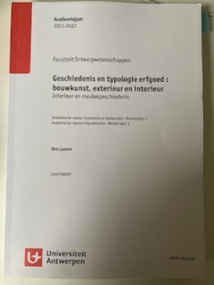 Geschiedenis en typologie erfgoed: bouwkunst, exterieur en interieur