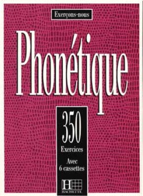 Phonétique 350 exercices