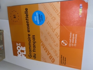 Grammaire Essentielle Du Français ; B1