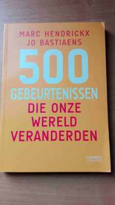 500 gebeurtenissen die onze wereld veranderden