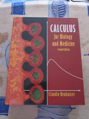 Calculus for Biology and Medicine: Second Edition