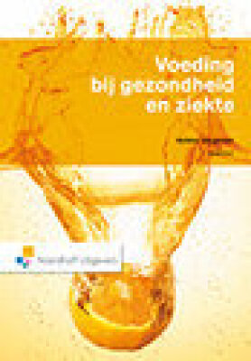 voeding bij gezondheid en ziekte