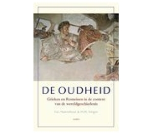 De oudheid. Grieken en de Romeinen in de context van de wereldgeschiedenis