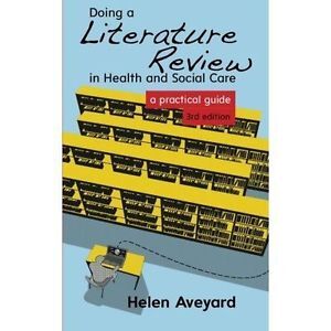 Doing a literature review in health and social care