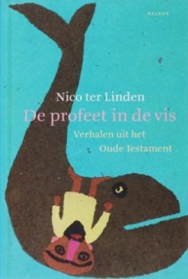 De profeet in de vis, verhalen uit het OT