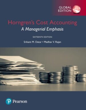 Horngren's Cost Accounting (A Managerial Emphasis) 16th edition