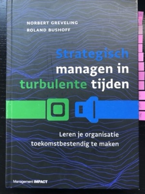 Strategisch managen in turbulente tijden