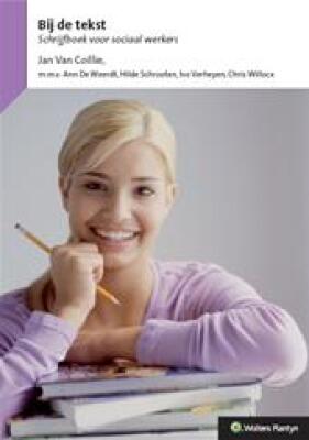 Bij de tekst, schrijfboek voor sociaal werkers