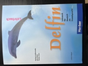 Delfin Lehrwerk für Deutsch als Fremdsprache/ Lehrbuch