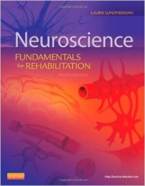 Neuroscience Fundamentals for Rehabilitation