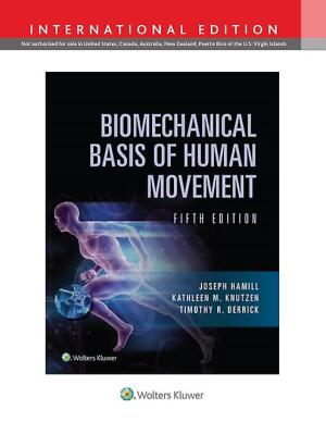 Biomechanical Basis of Human Movement, International 5de Edition