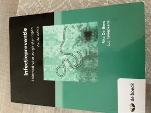 Infectiepreventie - Leidraad voor zorginstellingen - vierde editie
