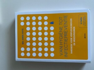 Van hygiëne tot infectiepreventie: handboek voor verpleegkundigen en vroedvrouwen