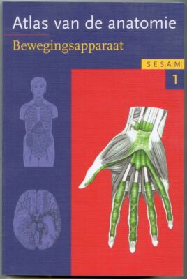 Atlas van de anatomie: bewegingsapparaat