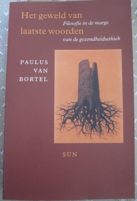 Het geweld van laatste woorden