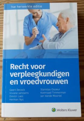 Recht voor verpleegkundigen en vroedvrouwen - 14e herwerkte editie
