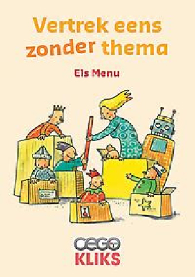 Vertrek eens zonder thema