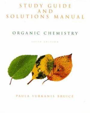 Organic Chemistry ( study guide and solutions manual)