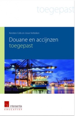 Douane en accijnzen toegepast