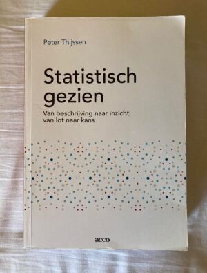 Statistisch gezien: Van beschrijving naar inzicht, van lot naar kans